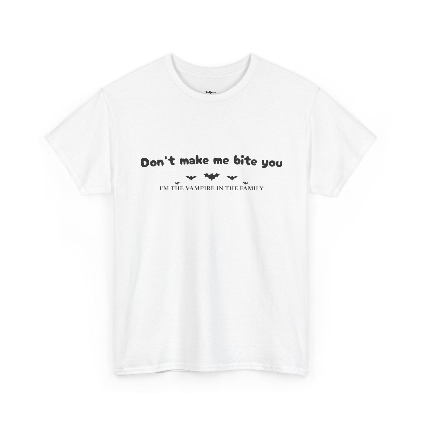 Don’t Make Me Bite You – Gothic Graphic Tee