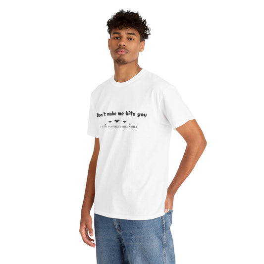 Don’t Make Me Bite You – Gothic Graphic Tee